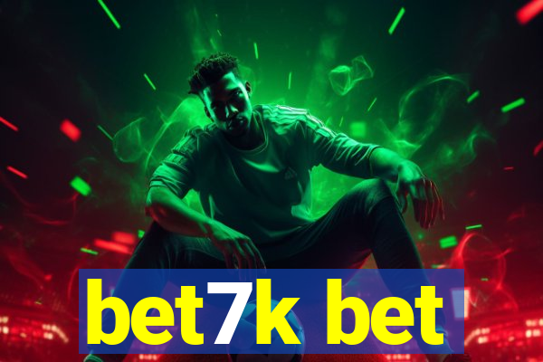 bet7k bet